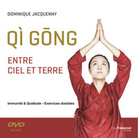 Image de Qi gong entre Ciel et Terre - Immunité et quiétude - Exercices daoïstes + DVD