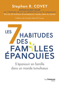 Image de Les 7 habitudes des familles épanouies - S'épanouir en famille dans un monde tumultueux