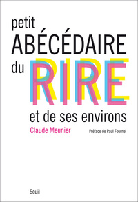Picture of Petit Abécédaire du rire et de ses environs