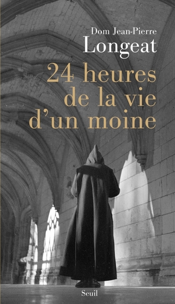 Picture of 24 heures de la vie d'un moine