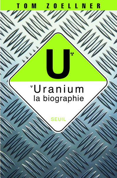 Picture of Uranium : la biographie