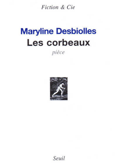 Image de Les Corbeaux. Pièce
