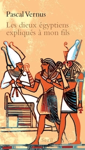 Image de Les dieux égyptiens expliqués à mon fils