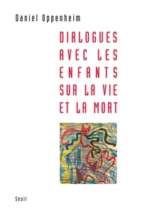 Image de Dialogues avec les enfants sur la vie et la mort