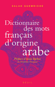 Picture of Dictionnaire des mots français d'origine arabe