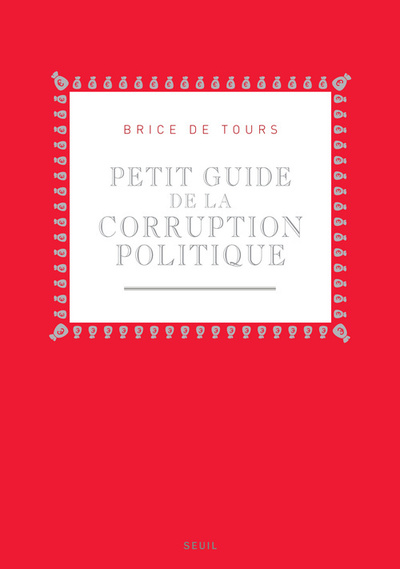 Image de Petit Guide de la corruption politique