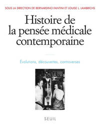 Picture of Histoire de la pensée médicale contemporaine, t.4