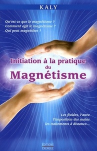 Picture of Initiation à la pratique du magnétisme