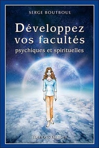 Picture of Développez vos facultés psychiques et spirituelles