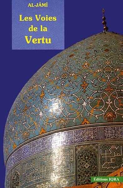 Image de LES VOIES DE LA VERTU