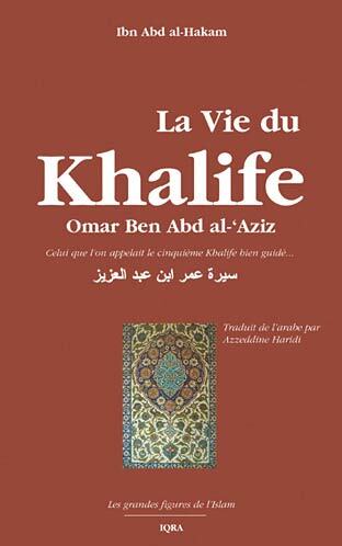 Image de VIE DU KHALIFE OMAR BEN ABD AL