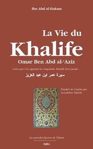 Image de VIE DU KHALIFE OMAR BEN ABD AL
