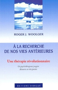 Picture of A la recherche de nos vies anterieures