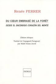 Image de Du coeur embrasé de la forêt / Desde el encendido corazon del monte
