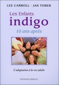 Picture of Les enfants indigo, 10 ans apres