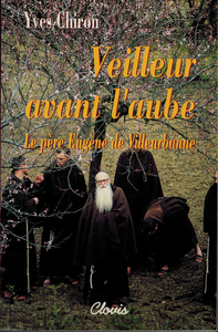 Picture of Veilleur avant l'aube - le Père Eugène de Villeurbanne