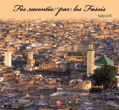 Image de Fès racontée par les Fassis