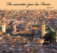 Image de Fès racontée par les Fassis