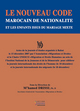 Image de Nouveau Code Marocain de NationalitE et les Enfants Issus du Mariage Mixte (Le)