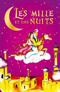 Picture of Les mille et une nuits - librement inspiré des "Mille et une nuits"