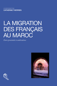 Picture of LA MIGRATION DES FRANçAIS AU M