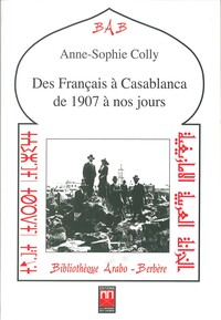 Image de DES FRANCAIS à CASABLANCA DE 1