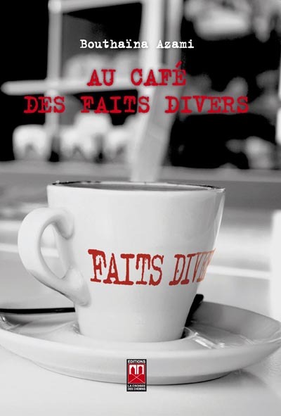 Image de AU CAFE DES FAITS DIVERS