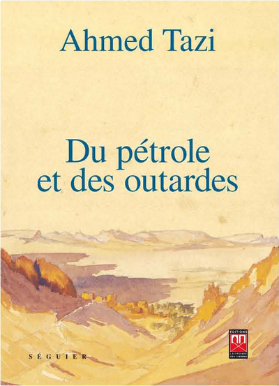 Image de DU PéTROLE ET DES OUTARDES