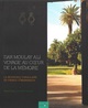Image de Dar Moulay Ali Voyage Au Cœur De La Mémoire