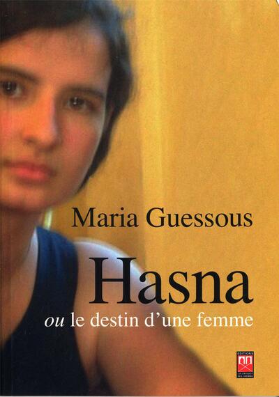 Image de HASNA  OU LE DESTIN D’UNE FEM