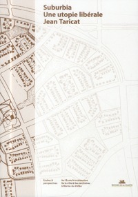 Picture of Suburbia, une utopie libérale