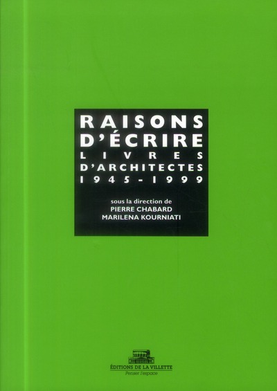 Image de Raisons d'écrire, livres d'architectes 1945-1999