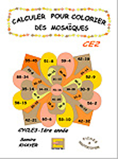 Picture of Calculer pour colorier les mosaïques CE2