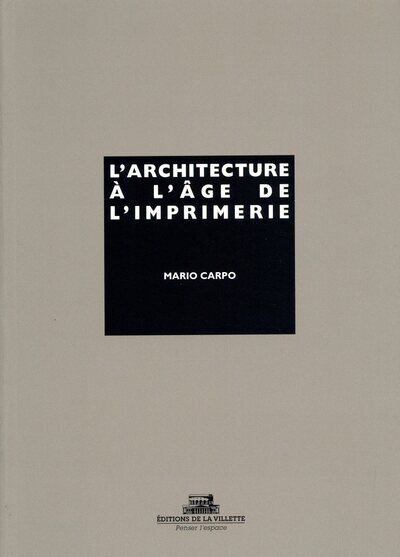 Image de L'Architecture à l'age de l'imprimerie