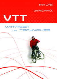 Image de VTT, maîtriser les techniques