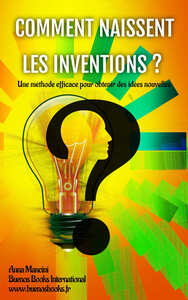 Picture of Comment Naissent les inventions?