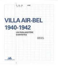 Image de Villa Air-Bel 1940-1942, un phalanstère d'artiste