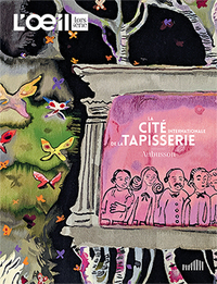 Image de L'ŒIL HS : Aubusson - La Cité Internationale de la Tapisserie