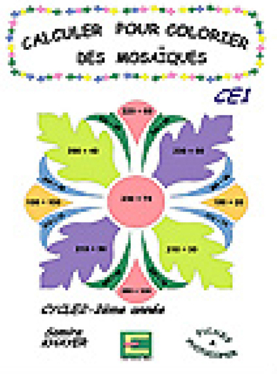 Picture of Calculer pour colorier les mosaïques CE1