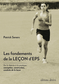 Image de Les fondements de la leçon d'EPS - de la théorie à la pratique