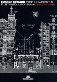 Picture of Eugène Hénard, études sur l'architecture et les transformations de Paris