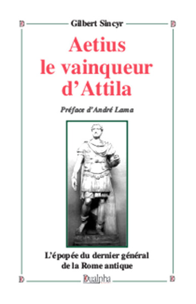 Image de Aetius le vainqueur d’Attila