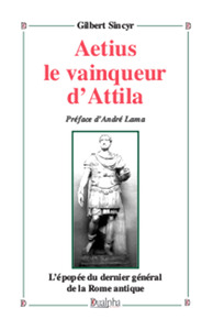 Image de Aetius le vainqueur d’Attila