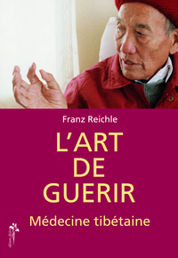 Image de L'art de guérir - la médecine tibétaine