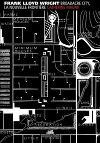 Image de Broadacre city, la nouvelle frontière