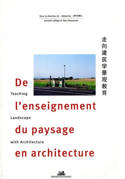 Picture of De l'enseignement du paysage en architecture