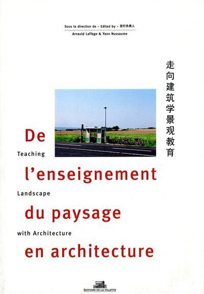Image de De l'enseignement du paysage en architecture