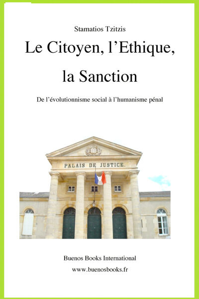 Image de Le Citoyen, l'Ethique, la Sanction