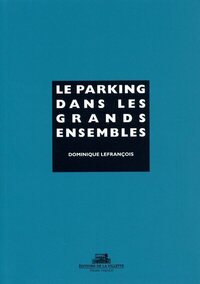 Picture of Le Parking dans les grands ensembles