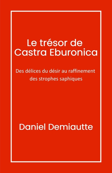 Image de Le Trésor de Castra Eburonica